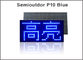 Luz azul semi-al aire libre llevada P10 5V 32*16pixels de la placa P10 del tablero del módulo de la exhibición sola proveedor